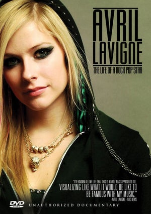 Avril Lavigne: Life of A Rock Pop Star