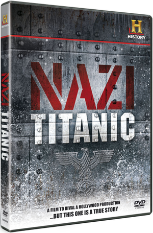 Nazi Titanic