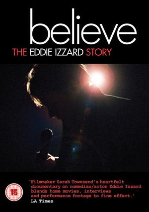 Eddie Izzard: Believe