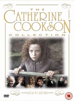 The Catherine Cookson Collection - Rags To Riches