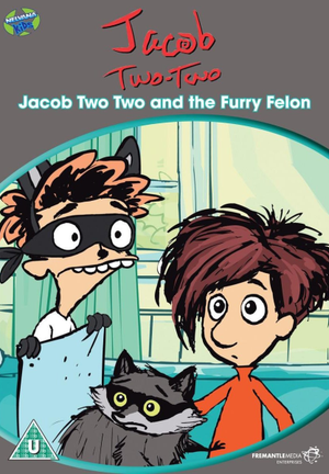 Jacob Two Two And The Furry Felon