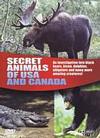 Wildlife - Secret Animals Of USA And Canada