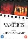 John Carpenter's Vampires/Ghosts From Mars
