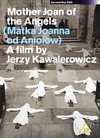 Mother Joan Of The Angels (Matka Joanna Od Aniolow)