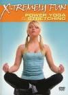 X-Tremely Fun - Power Yoga And Stretching