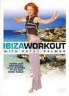 Patsy Palmer - Ibiza Workout