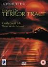 House On Terror Tract