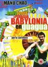Manu Chao - Babylonia En Guagua