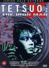 Tetsuo - The Iron Man