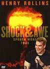 Henry Rollins - 'Shock & Awe' Tour
