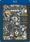 Oasis - Lord Don't Slow Me Down