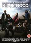 Kidulthood