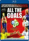 All The Goals - From The 2006 World Cup In Germany