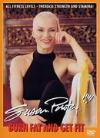 Susan Powter - Burn Fat And Get Fit