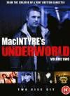 Donal Macintyre's Underworld - Vol. 2