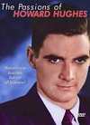 Passions Of Howard Hughes