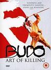Budo - The Art Of Killing
