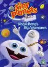 Tiny Planets - Bing & Bong's Big Adventures