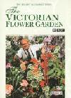 The Victorian Flower Garden