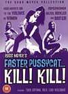 Faster Pussycat... Kill! Kill!