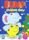 Bump's Christmas Story