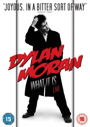 Dylan Moran Live - What It Is