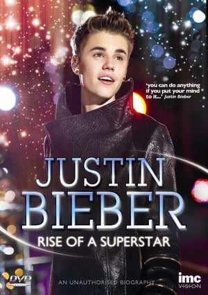 Justin Bieber: Rise of a Superstar