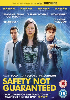 Safety Not Guaranteed