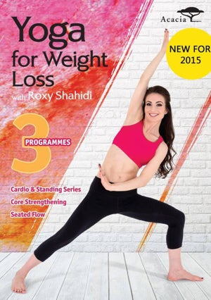 Yoga for Weight Loss with Roxy Shahidi