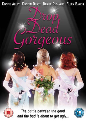 Drop Dead Gorgeous