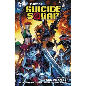 DC Comics New Suicide Squad: Pure Insanity - Volume 01 Paperback Graphic Novel