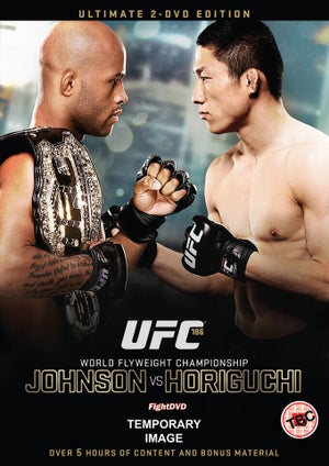 UFC 186 - Johnson vs. Horiguchi - 2 Disc Extended Edition