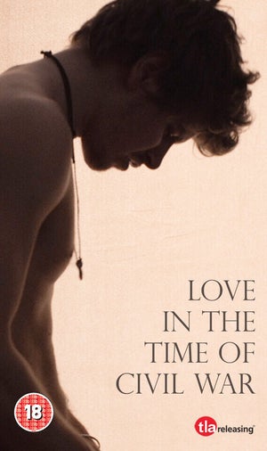 Love In The Time Of Civil War