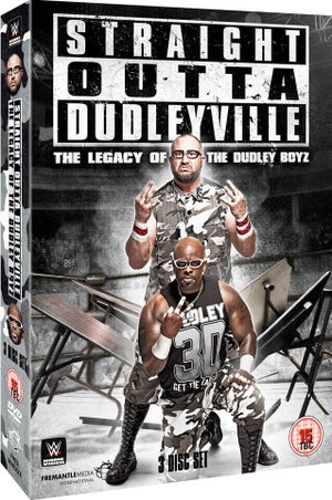 WWE: Straight Outta Dudleyville - The Legacy of The Dudley Boyz