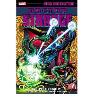 Doctor Strange Epic Collection: A Separate Reality Graphic Novel