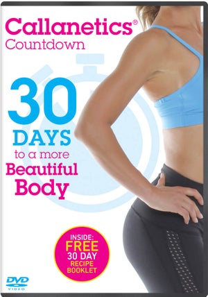 Callanetics Countdown: 30 Days to a More Beautiful Body