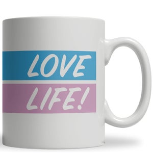 Love Life! Ceramic Mug
