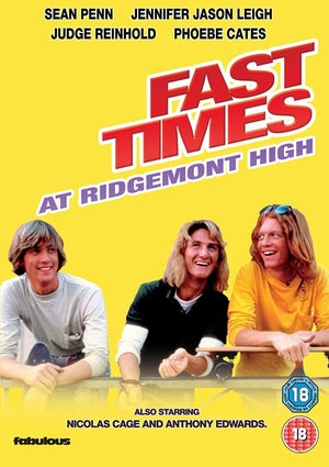 Fast Times At Ridgemont High