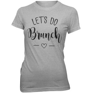 Let's Do Brunch Women's Slogan T-Shirt