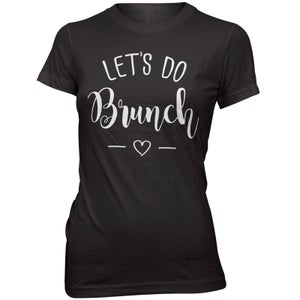 Let's Do Brunch Women's Slogan T-Shirt