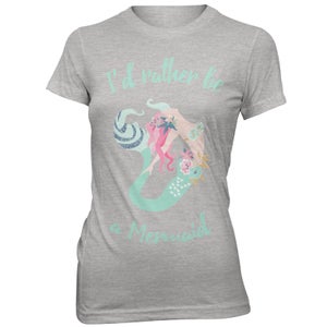 I'd Rather Be A Mermaid Women's Grey T-Shirt