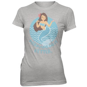 Mermaids Do It Better Women's Grey T-Shirt