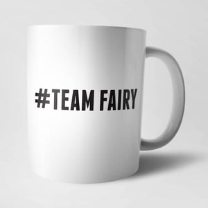 Hashtag Team Fairy Mug