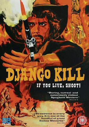 Django Kill... If You Live, Shoot!