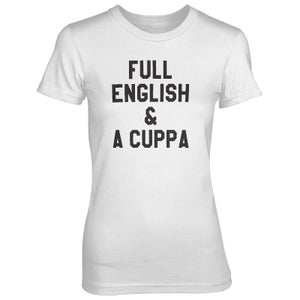 Full English And A Cuppa Women's White T-Shirt