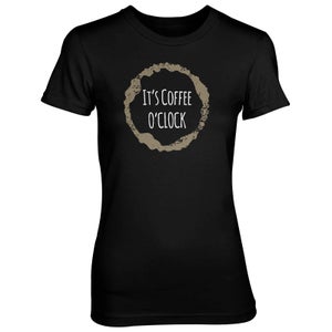 It's Coffee O'Clock Women's Black T-Shirt