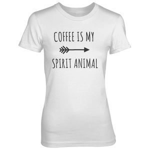 Coffee Is My Spirit Animal Women's White T-Shirt
