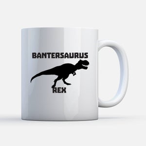 Bantersaurus Rex Mug