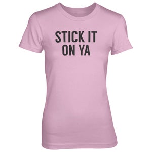 Stick It On Ya Pink T-Shirt