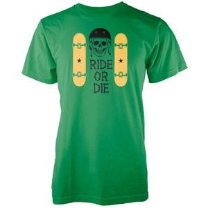 Ride Or Die Green T-Shirt